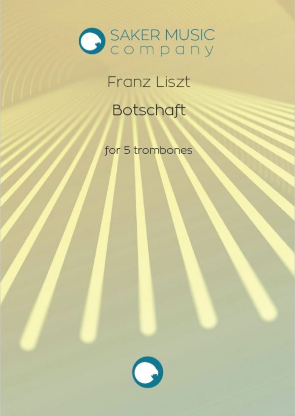 Franz Liszt: Botschaft for 5 trombones sheet music product cover image