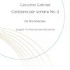 Giovanni Gabrieli: Canzona per Sonare No. 2 for trombone ensemble. Sheet music product cover image. Szeged Trombone Ensemble series.