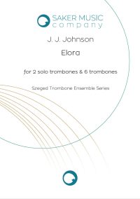 J.J. Johnson: Elora for trombone ensemble. Sheet music product cover image. Szeged Trombone Ensemble series.