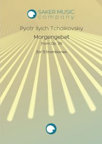Tchaikovsky: Morgengebet for trombone quartet sheet music product cover page