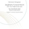 Richard Wagner: Siegfried's Funeral March from The Twilight of the Gods (götterdämmerung) for trombone ensemble sheet music product cover image
