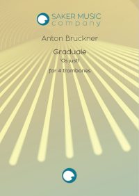 Anton Bruckner- Graduale - Os justi for trombone quartet sheet music cover