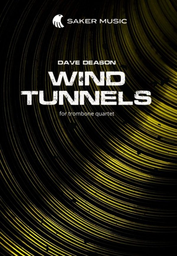 Dave Deason: Wind Tunnels for trombone quartet sheet music cover image