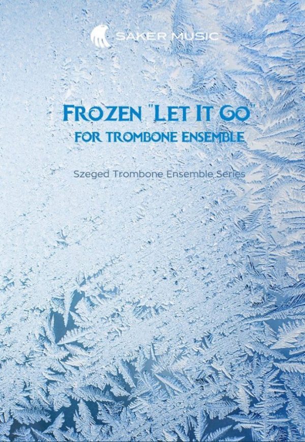 Disney Frozen: Let it go for trombone ensemble and drum set sheet music cover image