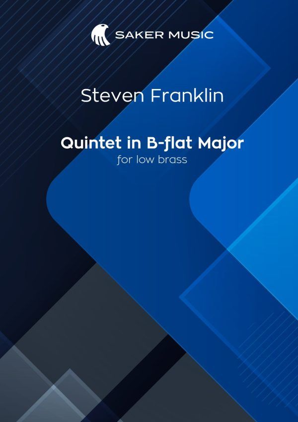 steven franklin quintet for low brass saker music sheet music It is the cover of s sheet music