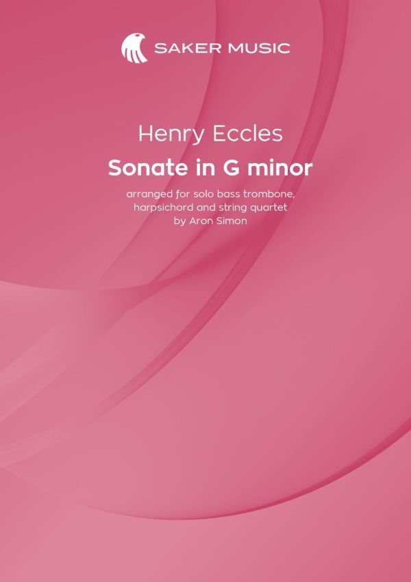 Henry Eccles Sonate in G minor for bass trombone saker music sheet music Henry Eccles Sonate in G minor for bass trombone saker music sheet music